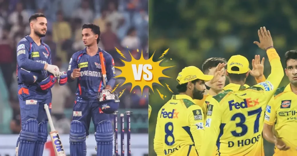 Lucknow Super Giants vs Chennai Super Kings Match Scorecard